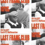 Last Frame Club - Land of the Free *UK Premiere*