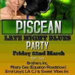 PISCEAN PARTY - Late Night Blues Party