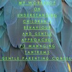 Understanding children's behaviour and managing tantrums