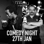 Comedy night at CRATE St James Street