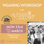 Weaning Workshop with Kinder Nutrition
