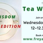 Tea Wisdom, Digital Edition