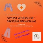 Eco Fashion Events presents...Stylist workshop : Dressing for healing