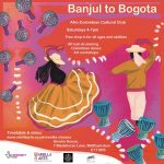 Banjul to Bogota - Afro-Colombian Cultural Club