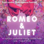 East London Shakespeare Festival’s Romeo & Juliet