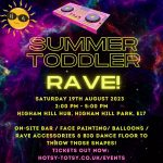Hotsy Totsy Summer Toddler Rave!