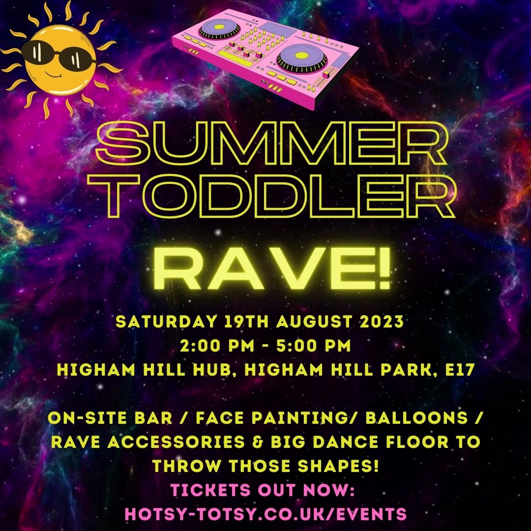 Hotsy Totsy Summer Toddler Rave!