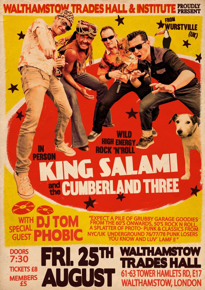 King Salami and the Cumberland Three with special guest DJ Tom Phobic