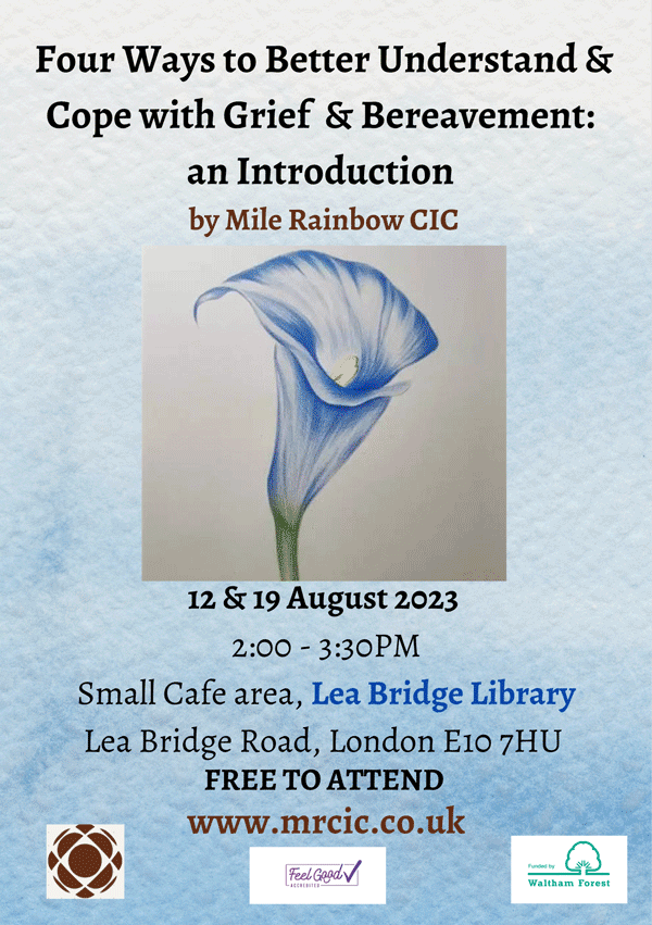 × FOUR WAYS TO BETTER UNDERSTAND & COPE WITH GRIEF: AN INTRODUCTION