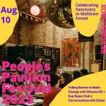 Celebrating Sanctuary in Waltham Forest at the People's Pavilion