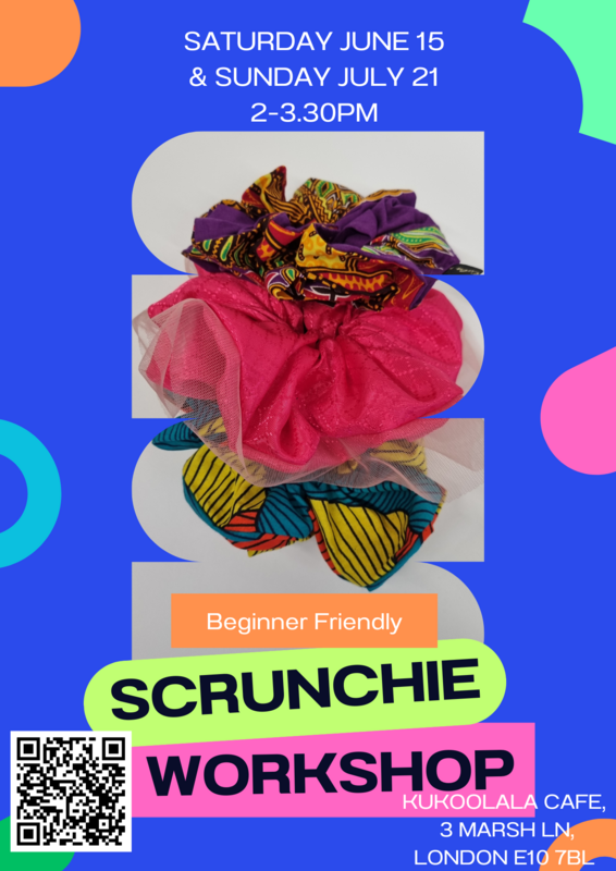 Make Your Own Scrunchie Workshop - London Leyton E10