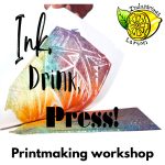 Ink, Drink, Press! - Collagraph printing @ Tun